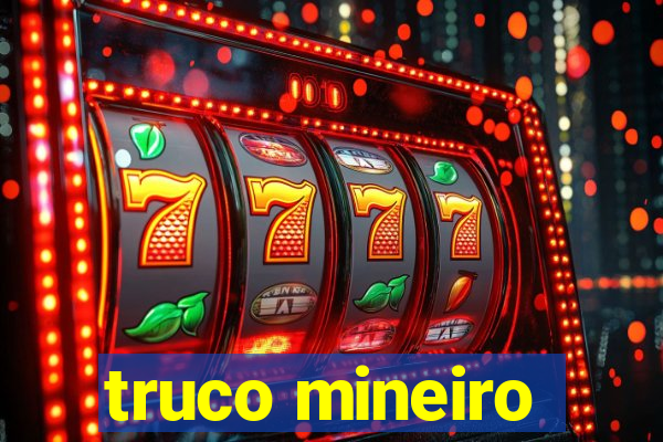 truco mineiro